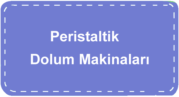  Peristaltik Dolum Makinaları 